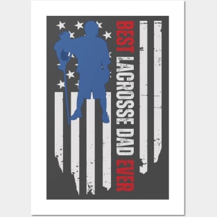 Best Lacrosse dad ever Funny American Flag Lacrosse Player Fathers Day Birthday Gift Posters and Art